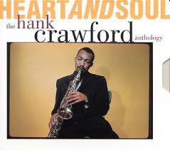 Hank Crawford : Heart And Soul: The Hank Crawford Anthology (2xCD, Comp, RM)